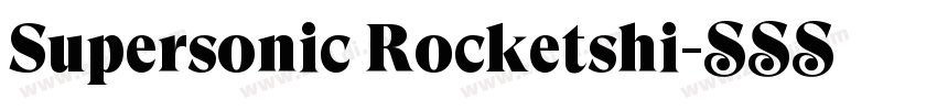 Supersonic Rocketshi字体转换